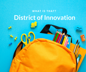District of Innovation Breaks the Rules